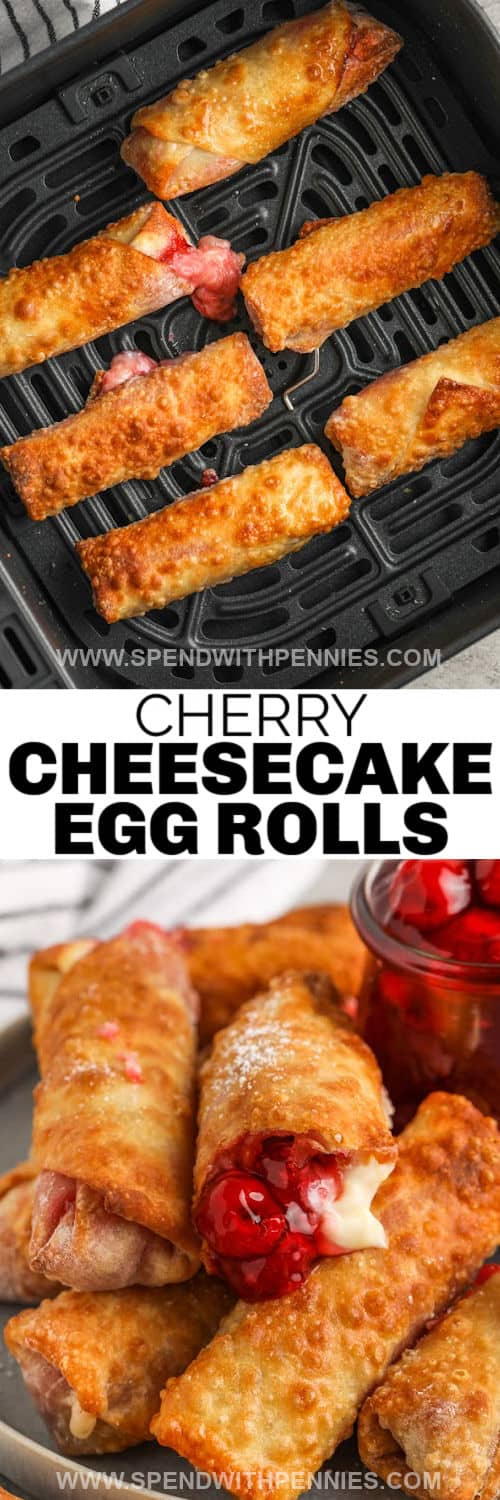 Cherry Cheesecake Egg Rolls cooked in an air fryer and plated with writing