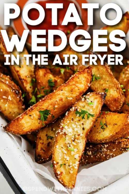 plated Air Fryer Potato Wedges with a title