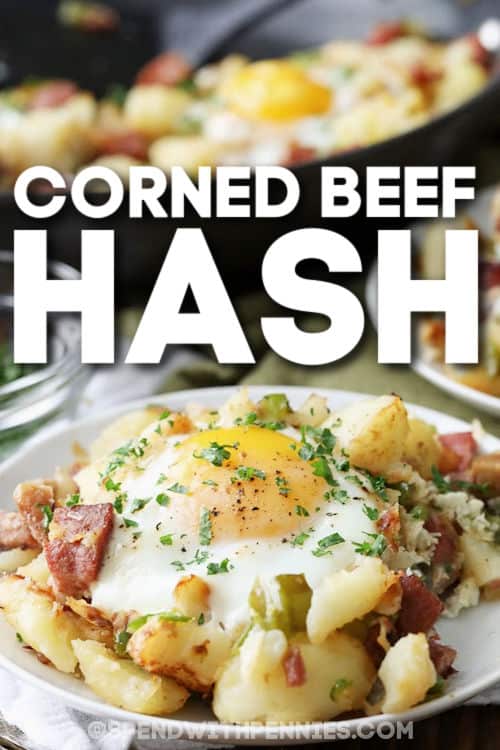 plated Corned Beef Hash with a title