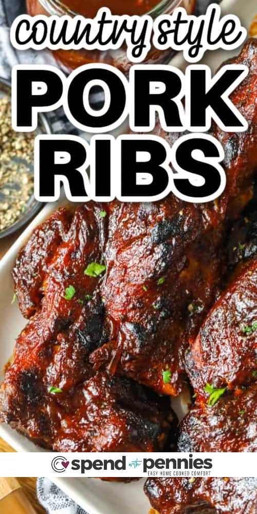 homemade BBQ Country Style Ribs with writing