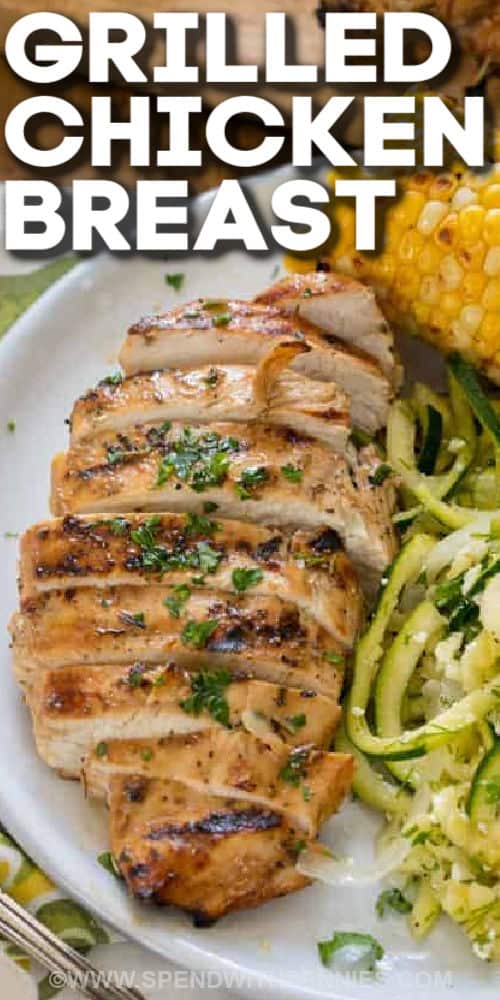 plated Easy Grilled Chicken Breast with writing