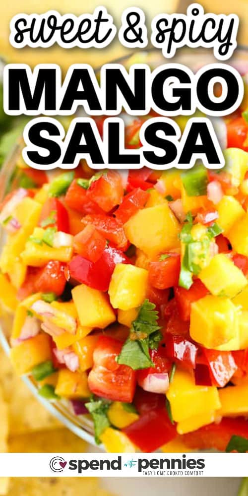 mango salsa in a clear bowl with text 