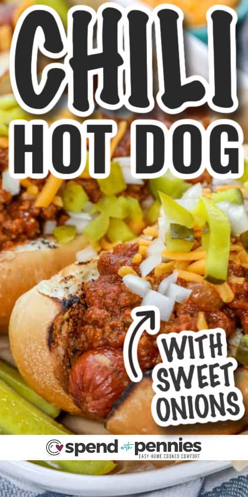Quick Hot Dog Chili on hot dogs with writing