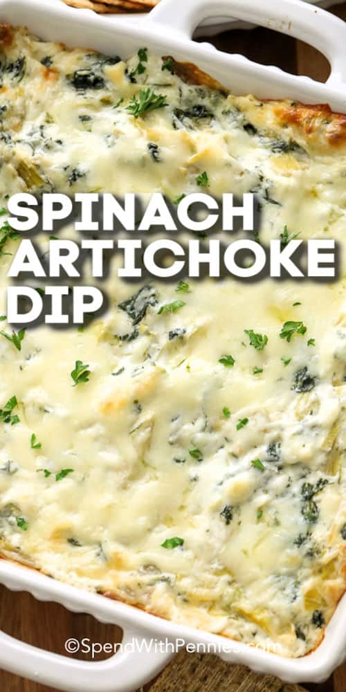 The Best Spinach Artichoke Dip with a title